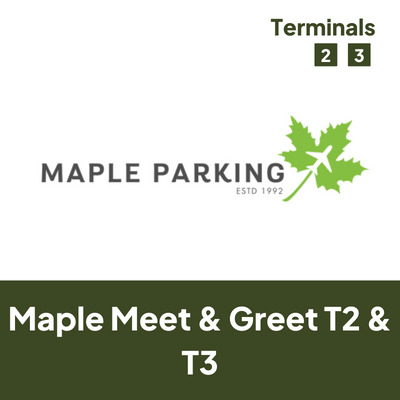 Maple Meet & Greet Terminal 2 & 3